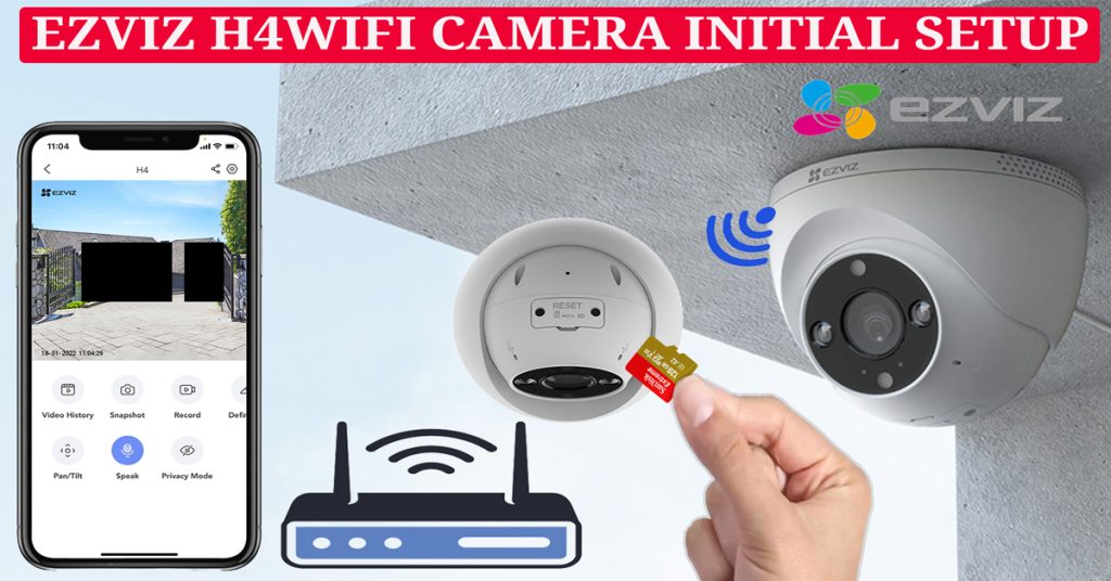 Getting Started with the Ezviz H4 Wi-Fi Smart 2K Home Camera: Initial Setup Guide