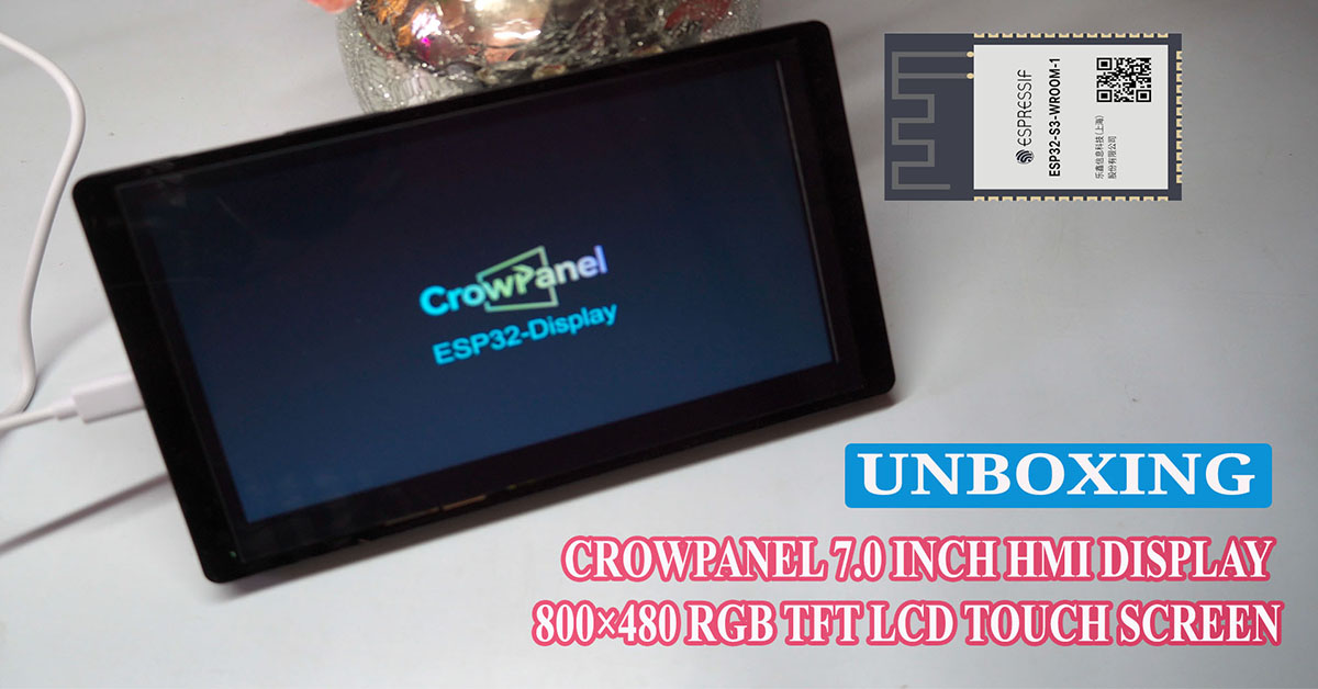 Unboxing the CrowPanel ESP32 Display: Elevate Your Projects!