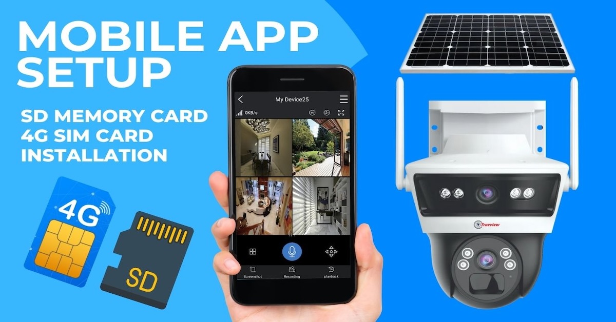 A Guide to Installing Truecloud mobile APP the Trueview Dual Lens 4G Solar Outdoor Pan-Tilt Camera