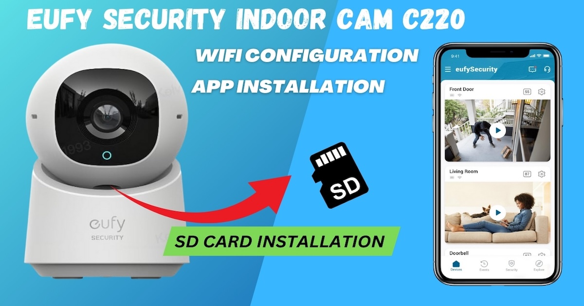 Unboxing and Setting Up the eufy Security Indoor Camera C220: Your Ultimate Guide