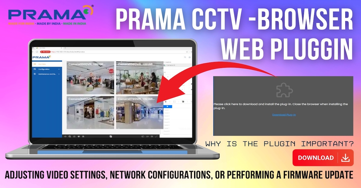 How to Install the Prama Web Plugin for Seamless CCTV Live Feeds and Advanced Features